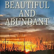 Beautiful and Abundant